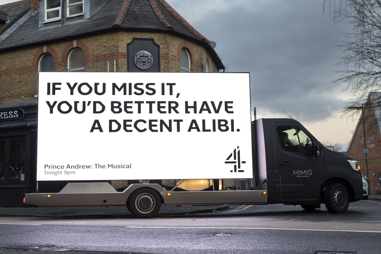 Channel 4 promotes Andrew musical with billboard outside Woking Pizza Express